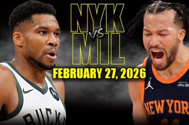 New York Knicks vs Milwaukee Bucks Full Game Highlights – February 27, 2026 | NBA Season