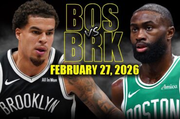 Boston Celtics vs Brooklyn Nets Full Game Highlights – February 27, 2026 | NBA Season