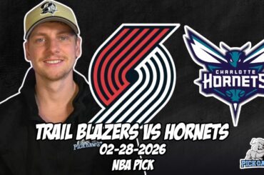 Portland Trail Blazers vs Charlotte Hornets 2/28/26 NBA Free Picks & Prediction | NBA Betting Tips