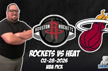 Houston Rockets vs Miami Heat 2/28/26 NBA Free Picks & Prediction | NBA Betting Tips