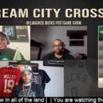 Cream City Crossover: Milwaukee Bucks Postgame Show | New York Knicks