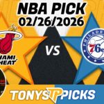 Miami Heat vs Philadelphia 76ers Pick 2/26/26 NBA Pick Prediction