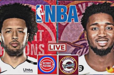 LIVE: DETROIT PISTONS vs CLEVELAND CAVALIERS | NBA | PLAY BY PLAY | SCOREBOARD