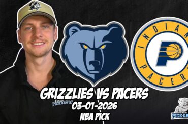 Memphis Grizzlies vs Indiana Pacers 3/1/26 NBA Free Picks & Prediction | NBA Betting Tips