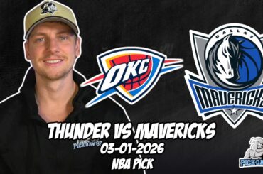 Oklahoma City Thunder vs Dallas Mavericks 3/1/26 NBA Free Picks & Prediction | NBA Betting Tips