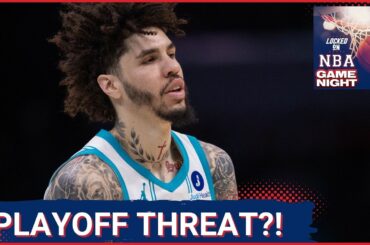 GAME NIGHT: Are the Charlotte Hornets a Postseason THREAT?! | Changes in Houston?