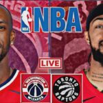 NBA LIVE: TORONTO RAPTORS vs WASHINGTON WIZARDS (LIVESCORE)