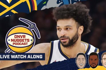 Minnesota Timberwolves @ Denver Nuggets Watch Along | DNVR Nuggets