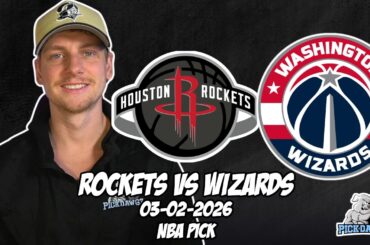 Houston Rockets vs Washington Wizards 3/2/26 NBA Free Picks & Prediction | NBA Betting Tips