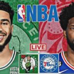 NBA LIVE: PHILADELPHIA 76ERS vs BOSTON CELTICS (LIVESCORE)