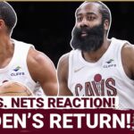 REACTION: Cleveland Cavaliers SURVIVE Against Brooklyn Nets In James Harden's RETURN!
