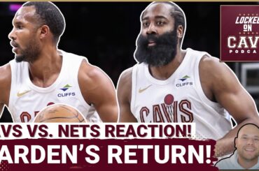 REACTION: Cleveland Cavaliers SURVIVE Against Brooklyn Nets In James Harden's RETURN!