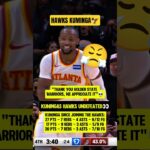 Hawks thanking Warriors for Kuminga💀