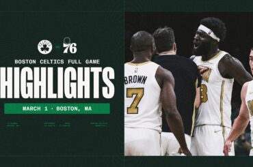 Neemias Queta leads the Boston Celtics to 114-98 win over Philadelphia 76ers | Extended Highlights