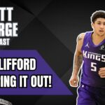 Sacramento Kings Rookie Nique Clifford is Starting to Figure Things Out! - The Matt George Podcast
