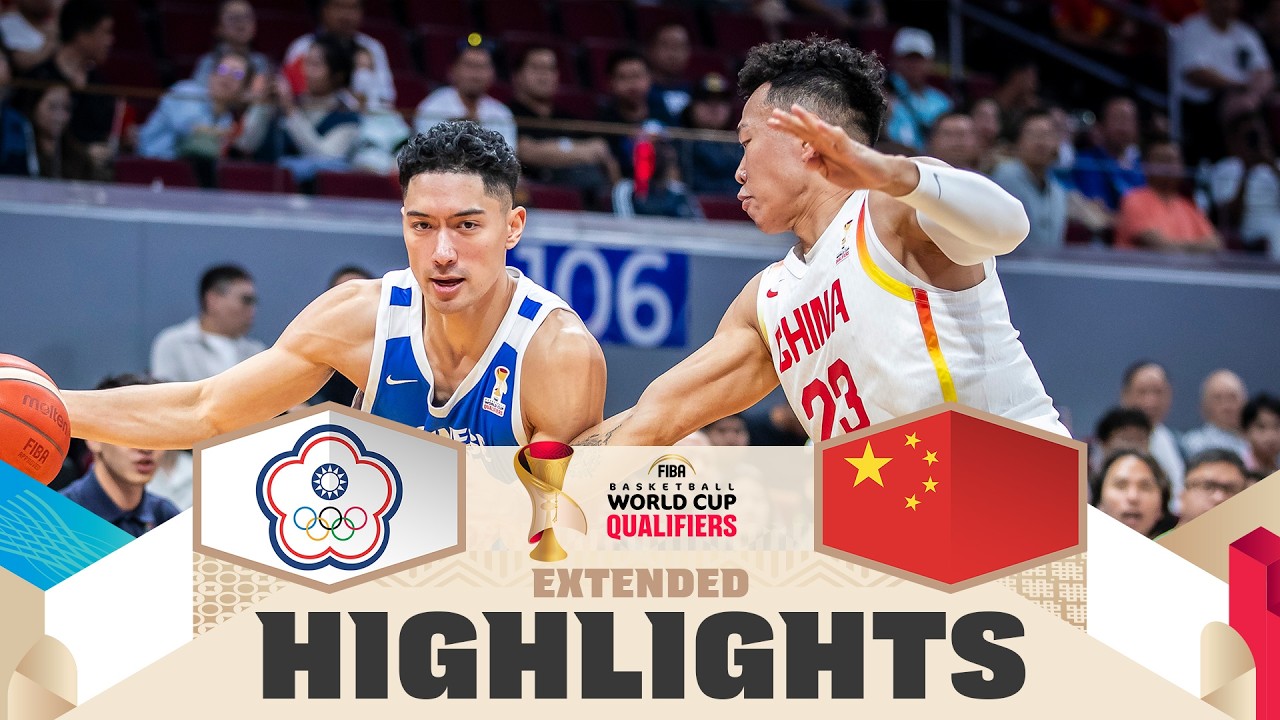 Chinese Taipei v China | Extended Highlights | FIBA Basketball World Cup 2027 Asian Qualif.