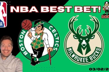 Boston Celtics vs Milwaukee Bucks NBA Picks and Predictions Today | Nolan Patrick's Best NBA Bets