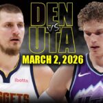 Denver Nuggets vs Utah Jazz Full Game Highlights – March 2, 2026 | NBA Season
