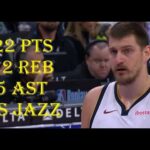 Nikola Jokic 22 Pts 12 Reb 5 Ast  Denver Nuggets vs Utah Jazz HIGHLIGHTS