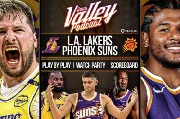 Los Angeles Lakers at Phoenix Suns | LIVE Reaction | Scoreboard | Play By Play | Postgame Show