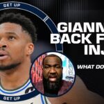 Giannis' RETURN to play 🍿 Kendrick Perkins gives Antetokounmpo his flowers 💐 | Get Up