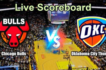 Chicago Bulls vs Oklahoma City Thunder Live Score - USA NBA
