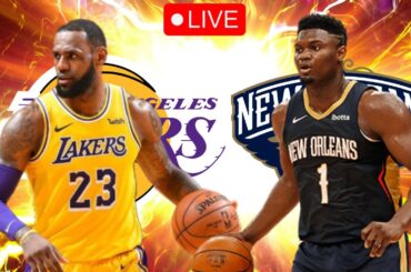 🏀 NBA 🏀 Los Angeles Lakers vs New Orleans Pelicans LIVE Play by Play & Reaction