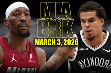 Miami Heat vs Brooklyn Nets Full Game Highlights – March 3, 2026 | NBA Season