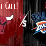 Chicago Bulls Vs Okalahoma City Thunder Live Watch Party🏀