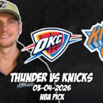 Oklahoma City Thunder vs New York Knicks 3/4/26 NBA Free Picks & Prediction | NBA Betting Tips