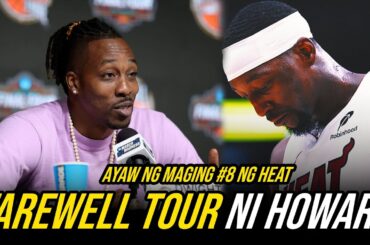 Dwight Howard Gusto Magkaroon ng FAREWELL TOUR | Nawala Ang K!ller INSTINCT ng Miami Heat
