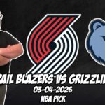 Portland Trailblazers vs Memphis Grizzlies 3/4/26 NBA Free Picks & Prediction | NBA Betting Tips