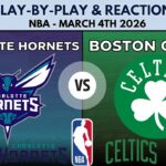 NBA: Charlotte Hornets vs Boston Celtics (Live Play-By-Play & Reactions)