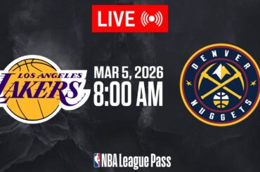 NBA LIVE! Los Angeles Lakers vs Denver Nuggets | March 5, 2026 | NBA Today NBA 2K26 Gameplay