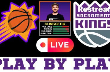 Phoenix Suns At Sacramento Kings Play By Play Hang Out Live Show