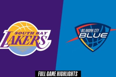 South Bay Lakers vs. Oklahoma City Blue - Game Highlights