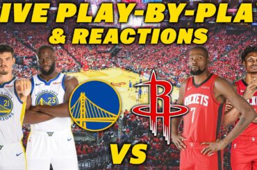 Golden State Warriors vs Houston Rockets | Live Play-By-Play & Reactions