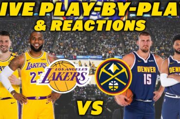 Los Angeles Lakers vs Denver Nuggets | Live Play-By-Play & Reactions