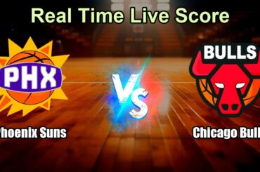 Phoenix Suns vs Chicago Bulls Live Score - USA NBA