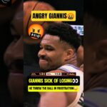 Giannis FUMING at 4th LOSS in a row😭