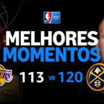 DENVER NUGGETS 120 X 113 LOS ANGELES LAKERS | MELHORES MOMENTOS | REGULAR SEASON | NBA 2025-26