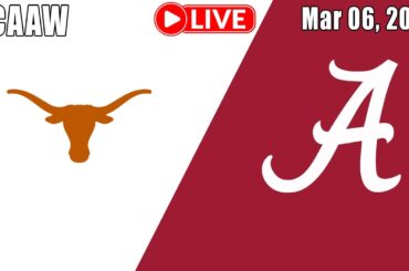 [LIVE] Alabama vs. Texas Mar 06, 2026 | Women's College Basketball | NCAAW LIVE