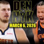 New York Knicks vs Denver Nuggets Full Game Highlights – March 6, 2026 | NBA Season