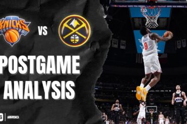 Knicks Start Road Trip With Blowout Win In Denver | New York Knicks
