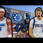 Dallas Mavericks Vs Orlando Magic | Live Stream & Play By Play