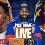 Knicks Sweep Nuggets | OG Anunoby DOMINANT | Post Game Show & Caller Reactions | EP 704