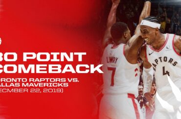 Biggest Comeback in Franchise History | Raptors complete a 30-point comeback vs the Mavericks