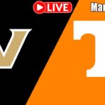 [LIVE] Vanderbilt vs. Tennessee Mar 07, 2026 | Men's College Basketball | NCAAW LIVE