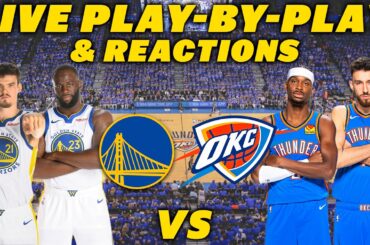 Golden State Warriors vs Oklahoma City Thunder | Live Play-By-Play & Reactions