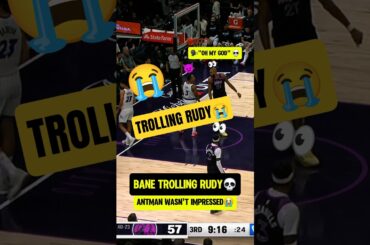 Bane getting in Rudys HEAD😭